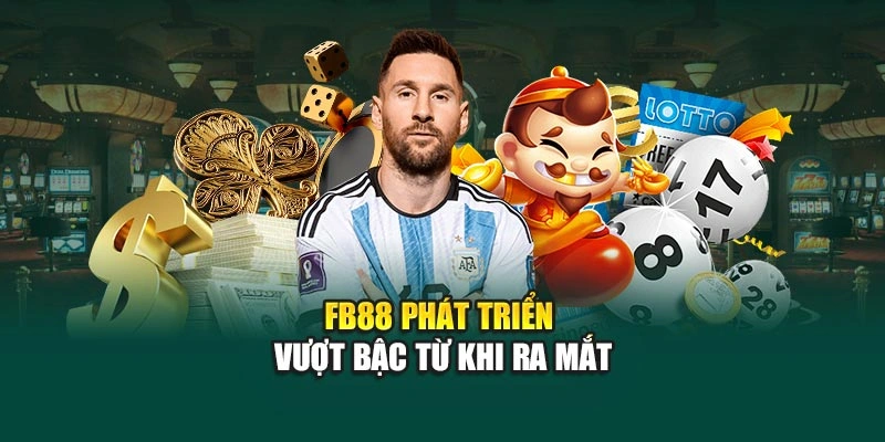 FB88 phát triển vượt bậc từ khi ra mắt